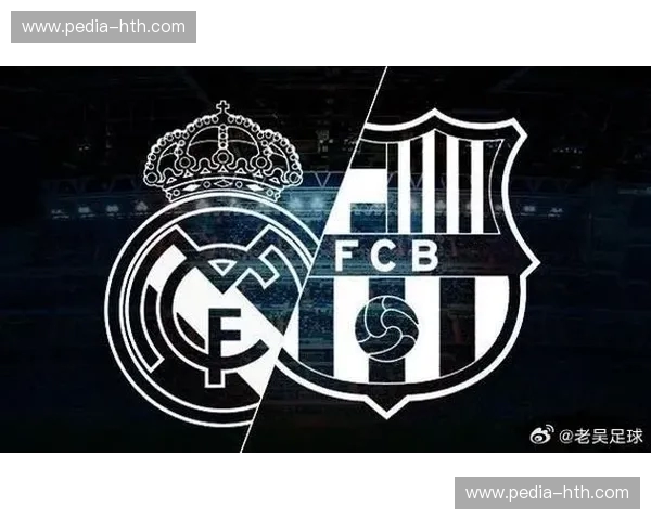 伯纳乌的战火：2011年皇马巴萨，一场载入史册的“国家德比”